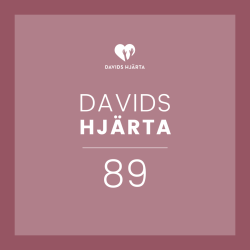 - Davids Hjärta 89