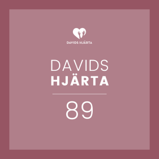 Davids Hjärta 89
